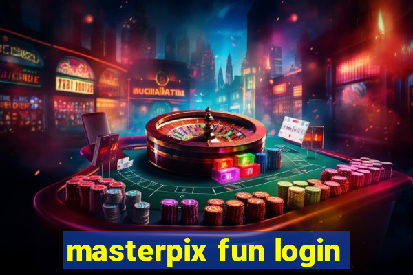 masterpix fun login